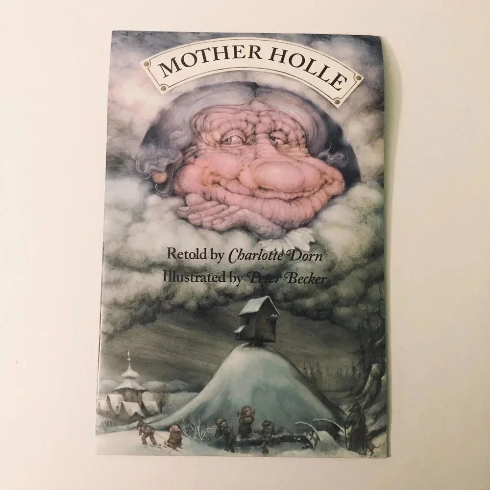 Vtg 1993 Mother Holle Book Charlotte Dorn illustrated Peter Becker